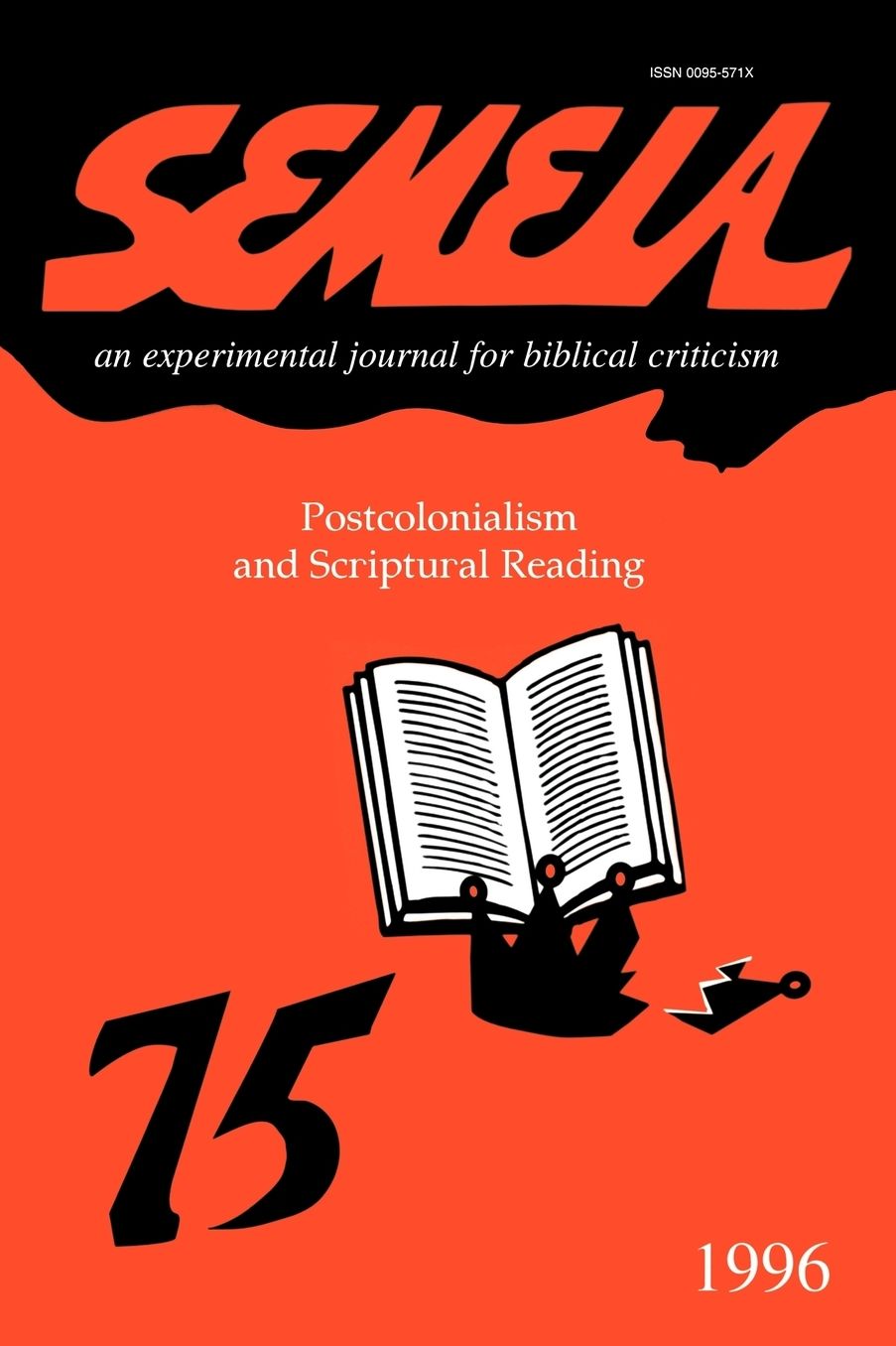 Semeia 75: Postcolonialism and Scriptural Reading
