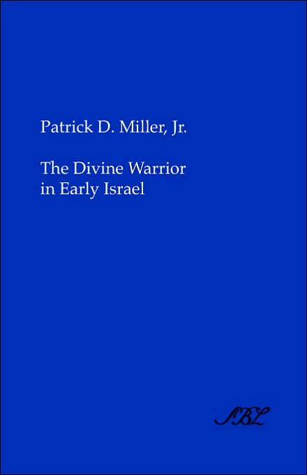 The Divine Warrior In Early Israel