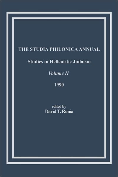 The Studia Philonica Annual, II, 1990