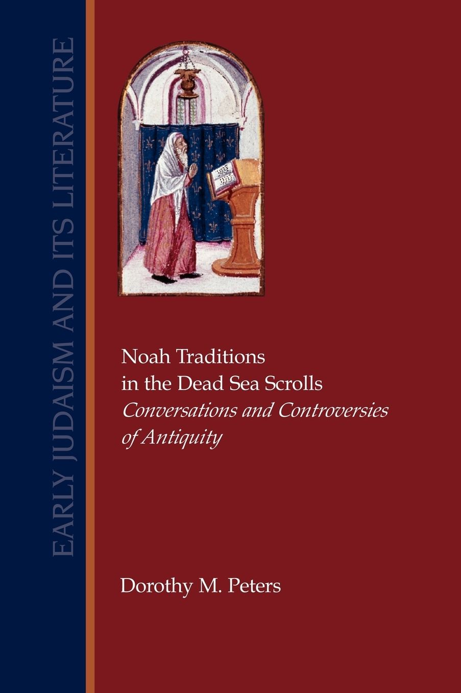 Noah Traditions In The Dead Sea Scrolls