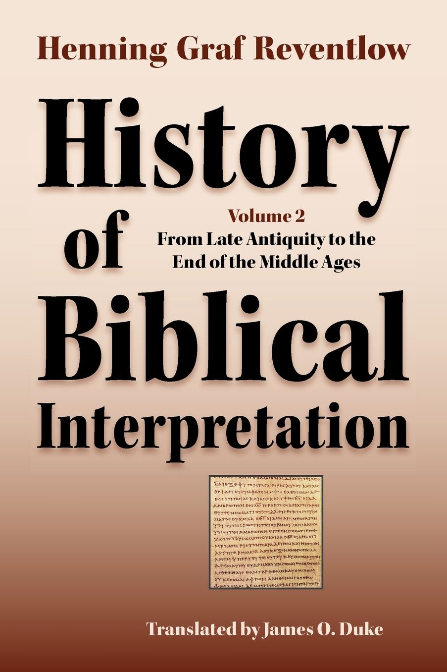 History Of Biblical Interpretation, Vol. 2