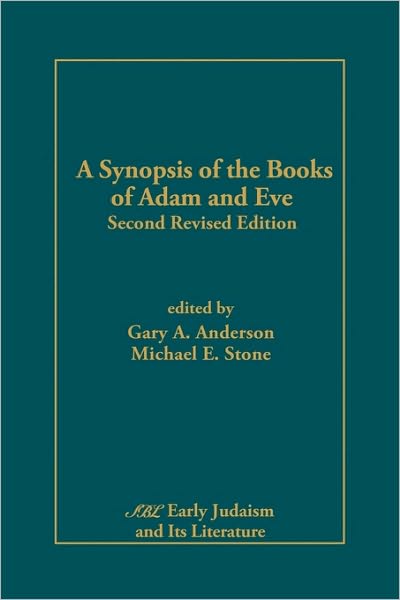 A Synopsis Of The Books Of Adam And Eve
