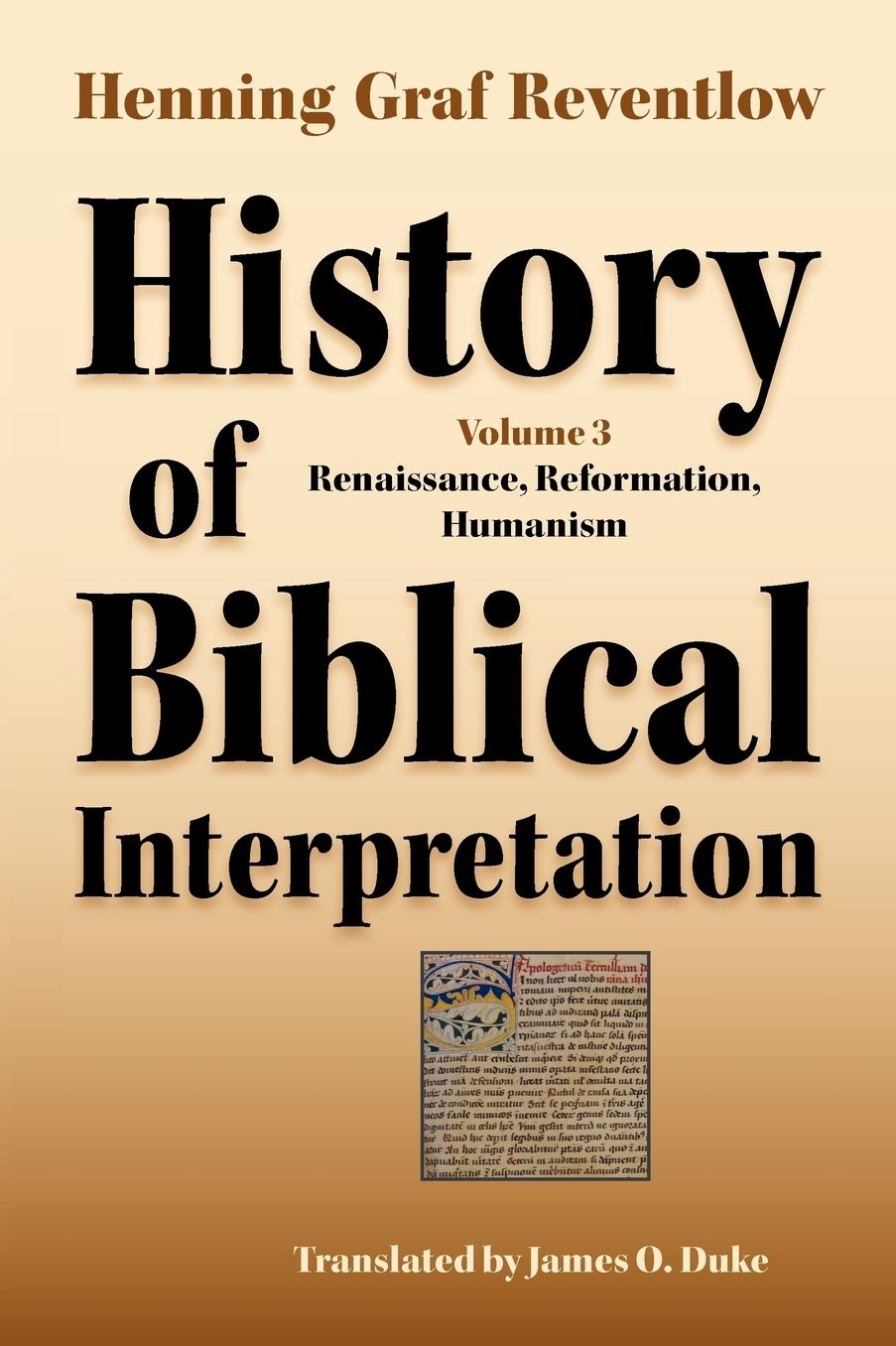 History Of Biblical Interpretation, Vol. 3