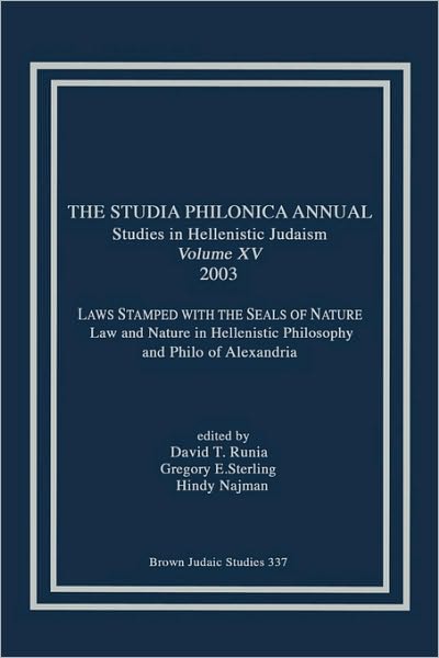 The Studia Philonica Annual Xv, 2003