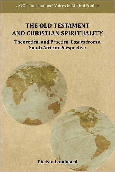 The Old Testament And Christian Spirituality