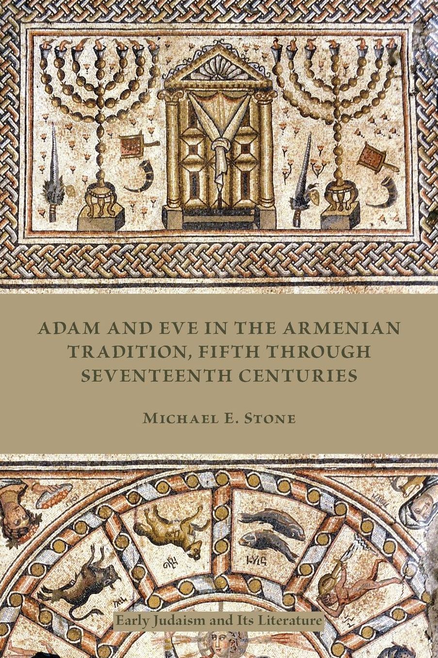 Adam and Eve in the Armenian Traditions, Fifth through 17th Centuries