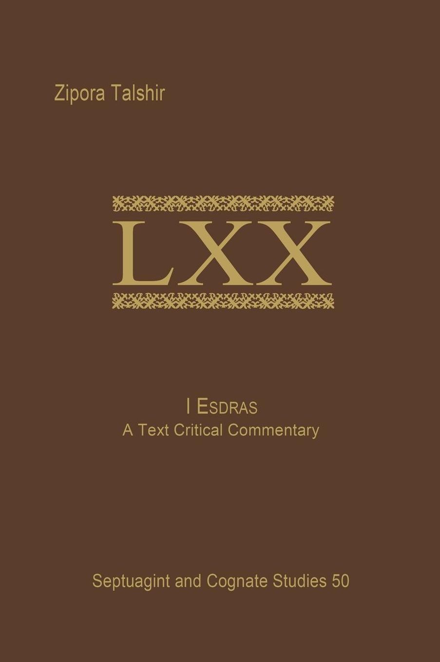 1 Esdras: A Text Critical Commentary