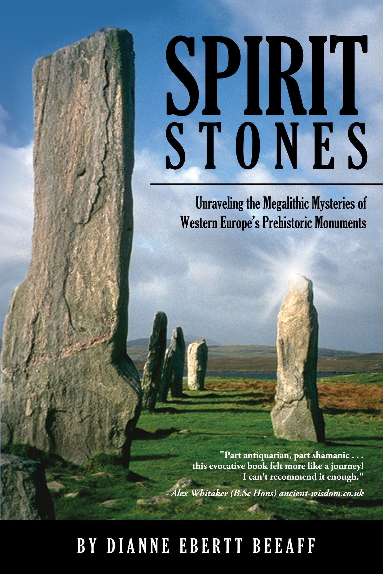 Spirit Stones: Unraveling the Mysteries of Western Europe's Prehistoric Monuments