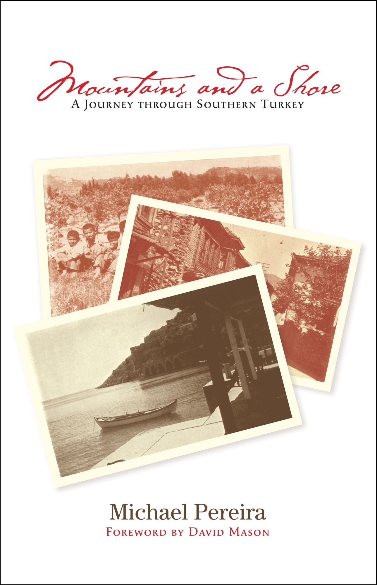 Mountains and a Shore: A Journey through Southern Turkey