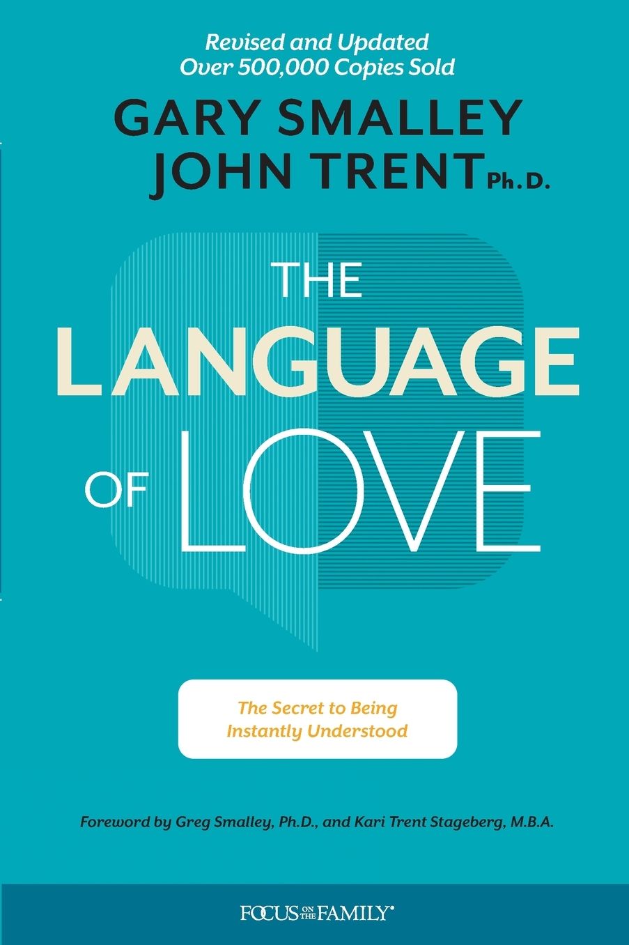 The Language of Love: The Secret to Being Instantly Understood
