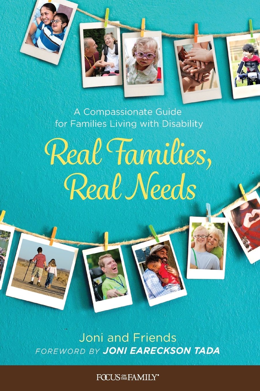 Real Families, Real Needs: A Compassionate Guide for Families Living with Disability