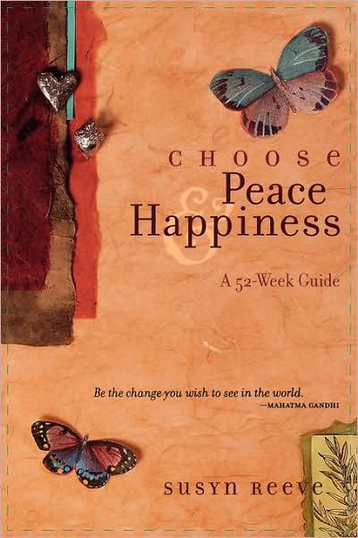 Choose Peace & Happiness