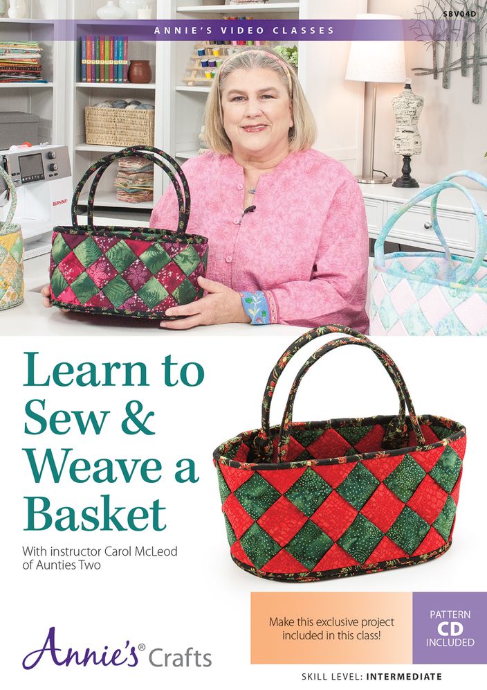 Learn to Sew & Weave a Basket Class DVD: With Instructor Aunties Two