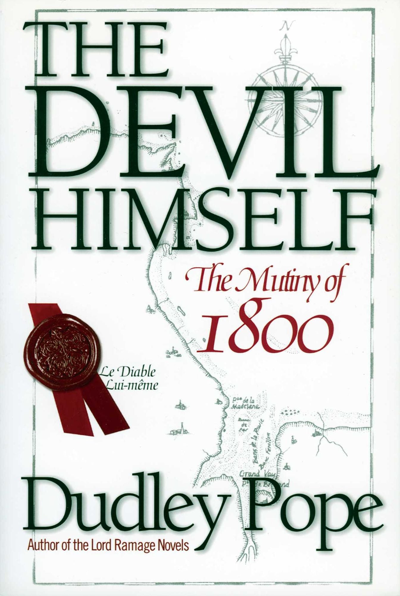 Devil Himself: The Mutiny of 1800
