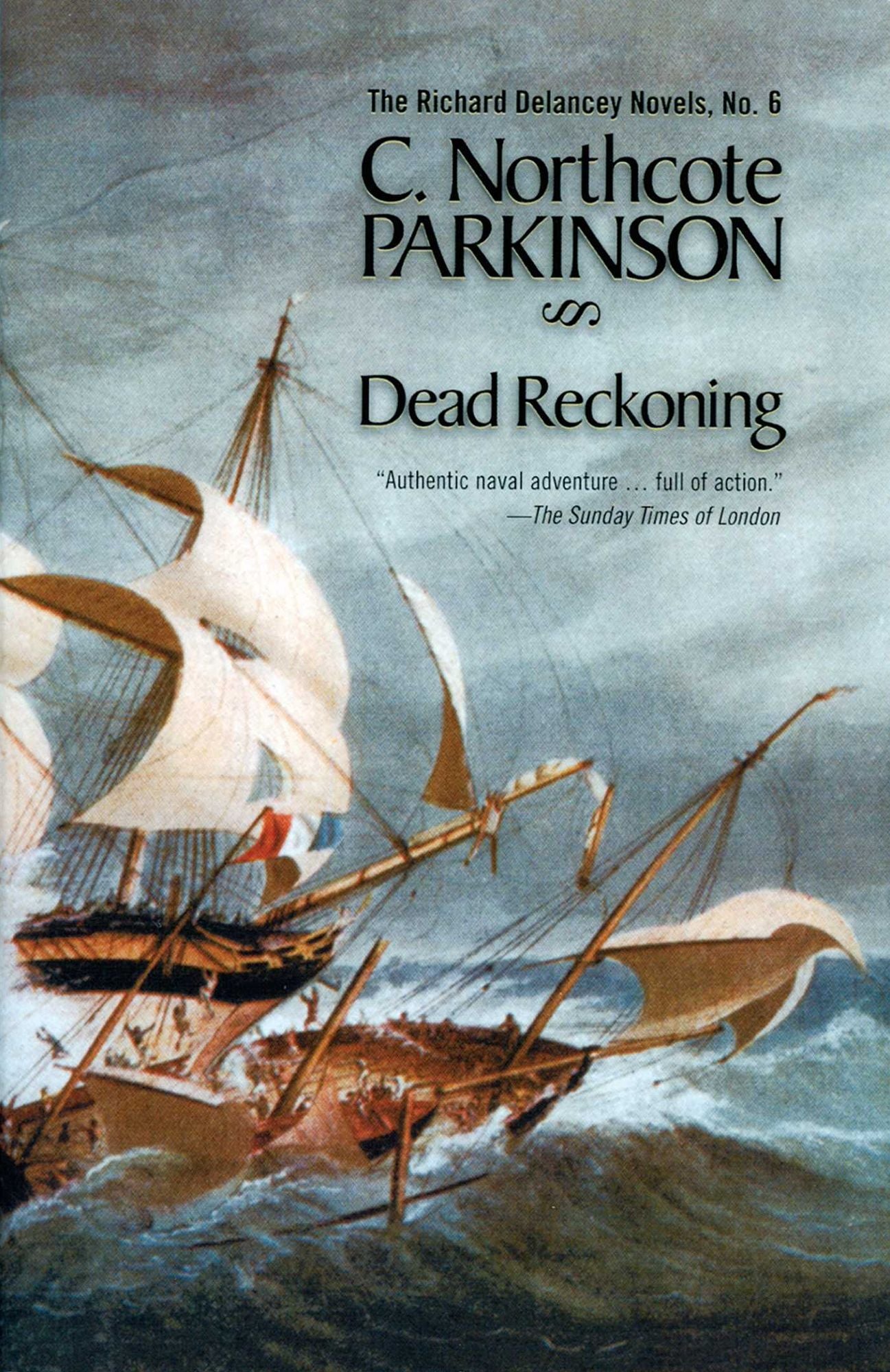 Dead Reckoning (Richard Delancey Novels Series)