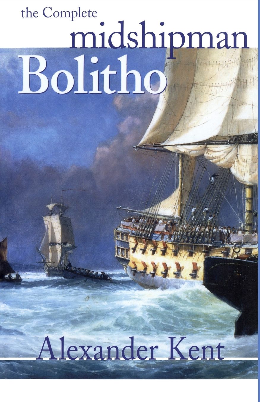 The Complete Midshipman Bolitho