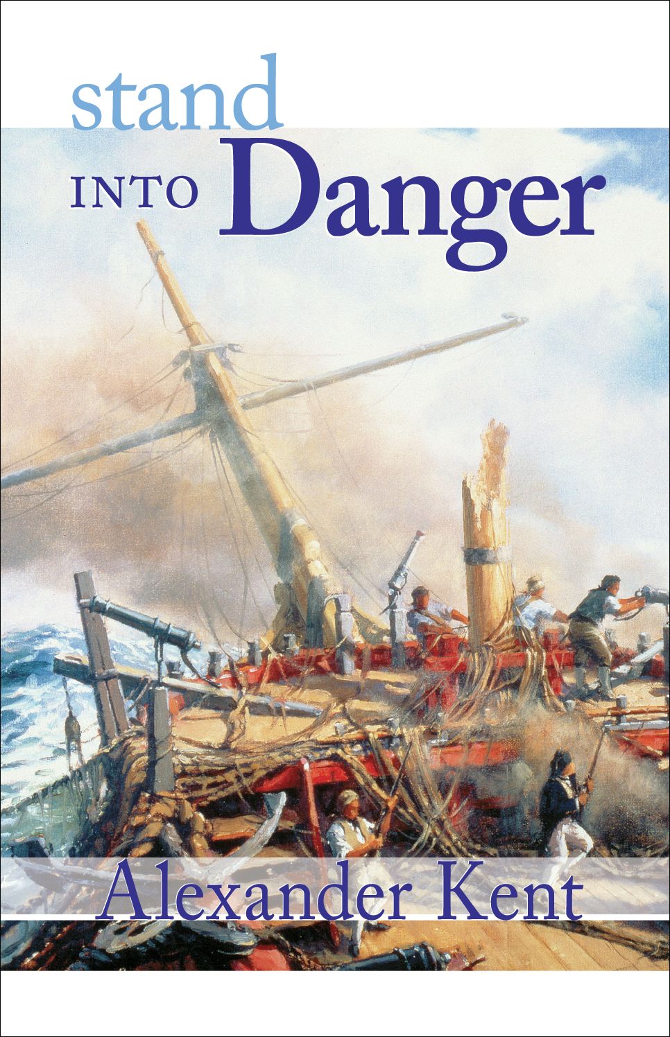 Stand into Danger (Bolitho Series #4)