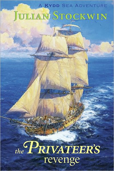 The Privateer's Revenge: A Kydd Sea Adventure