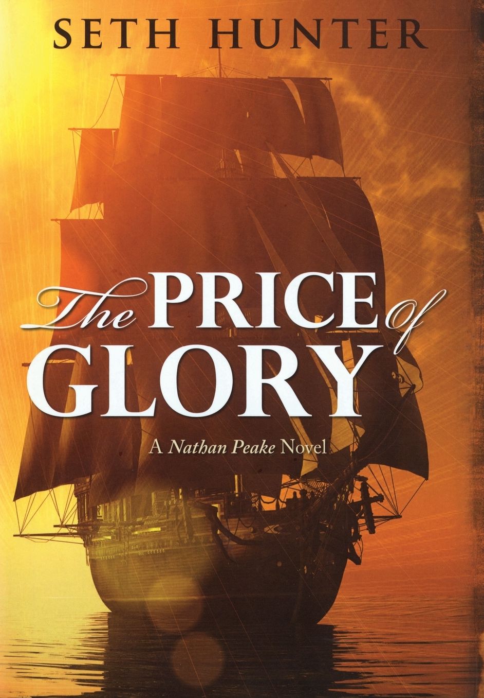 The Price of Glory: A Nathan Peake Novel