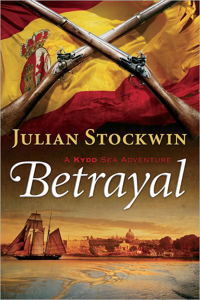 Betrayal: A Kydd Sea Adventure