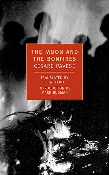 The Moon and the Bonfires: (New York Review Books Classics Series)
