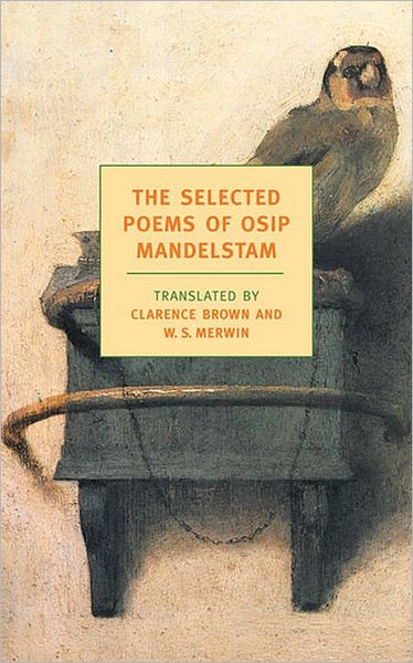 Selected Poems of Osip Maldelstram (New York Review Book Classics Series)
