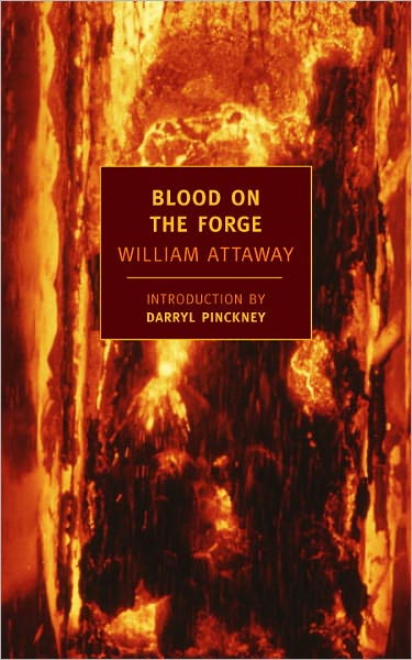 Blood on the Forge (New York Review Books Classics Series)