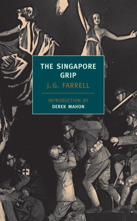 The Singapore Grip (New York Review Books Classics Series)