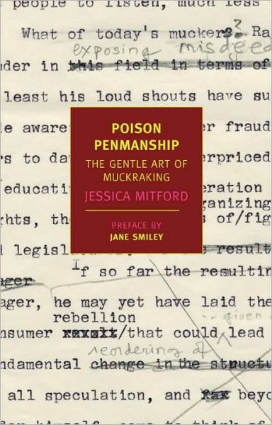 Poison Penmanship: The Gentle Art of Muckraking