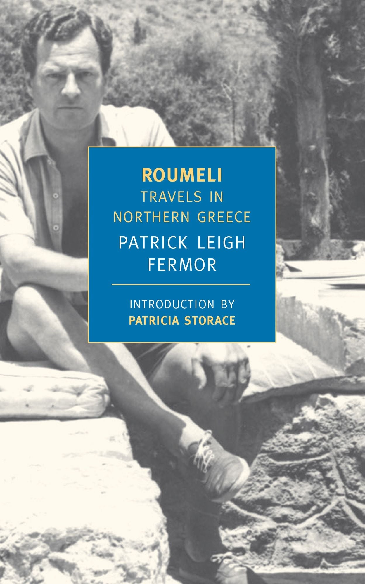 Roumeli: Travels in Northern Greece