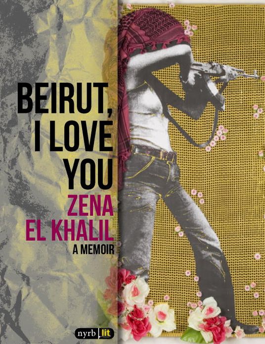 Beirut, I Love You: A Memoir
