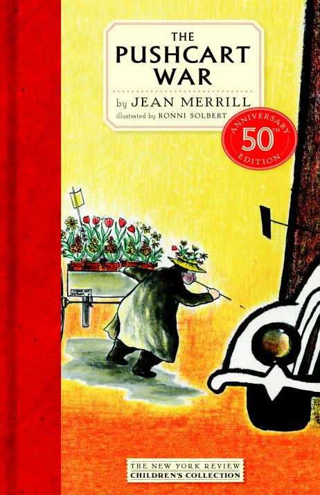 The Pushcart War: 50th Anniversary Edition