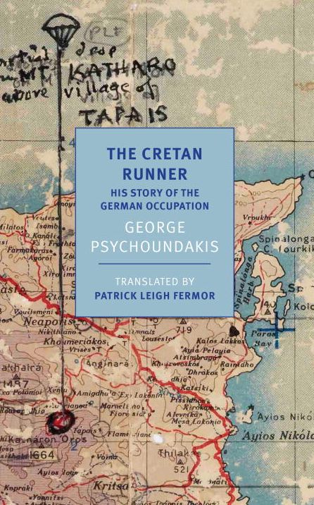 The Cretan Runner: His Story of the German Occupation