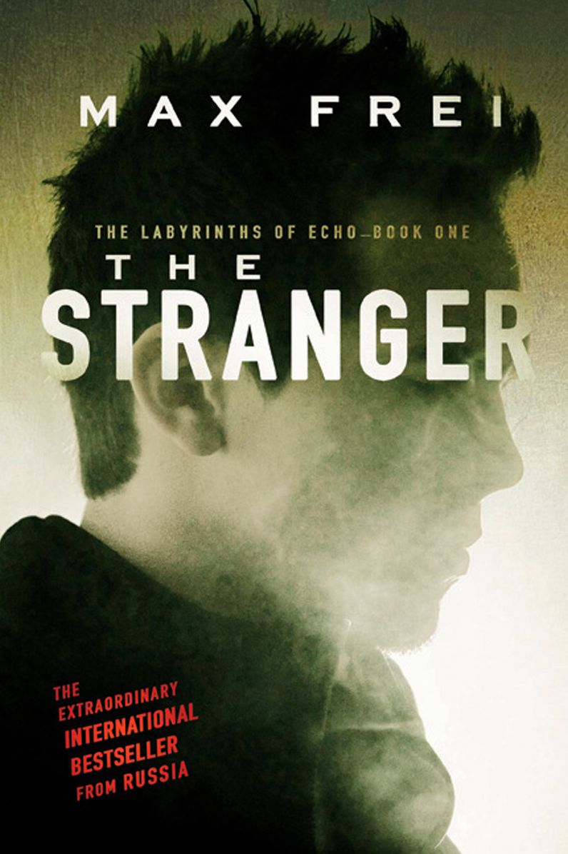 The Stranger (Labyrinths of Echo Series #1)