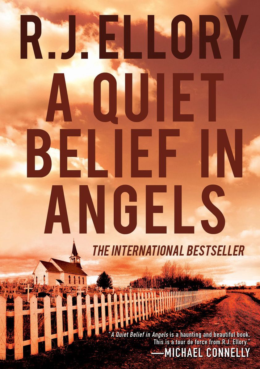 A Quiet Belief in Angels: A Novel