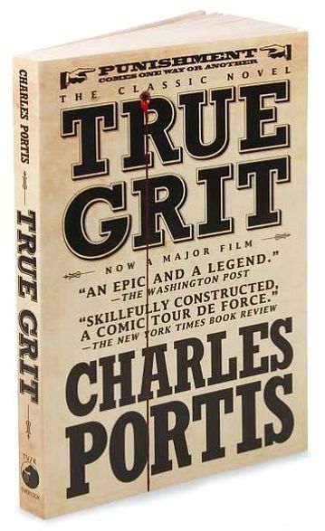 True Grit: A Novel