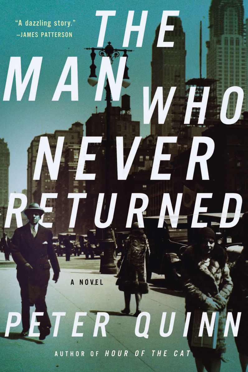 The Man Who Never Returned: A Novel
