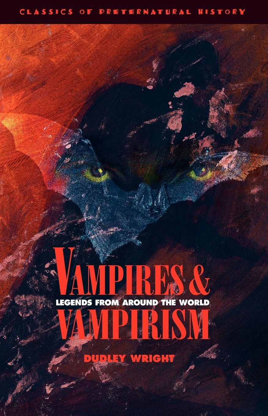 Vampires And Vampirism
