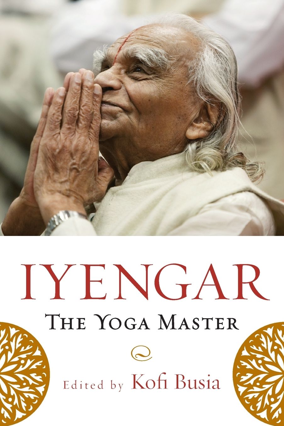 Iyengar: The Yoga Master