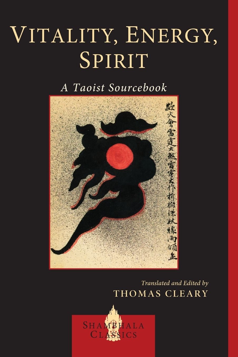Vitality, Energy, Spirit: A Taoist Sourcebook