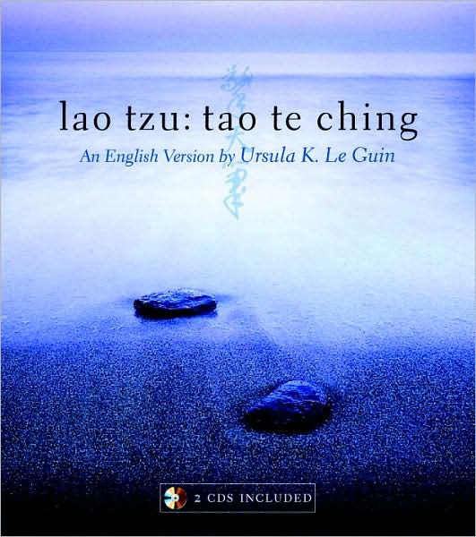 Lao Tzu: Tao Te Ching: A Book about the Way and the Power of the Way (2 CDs Included)