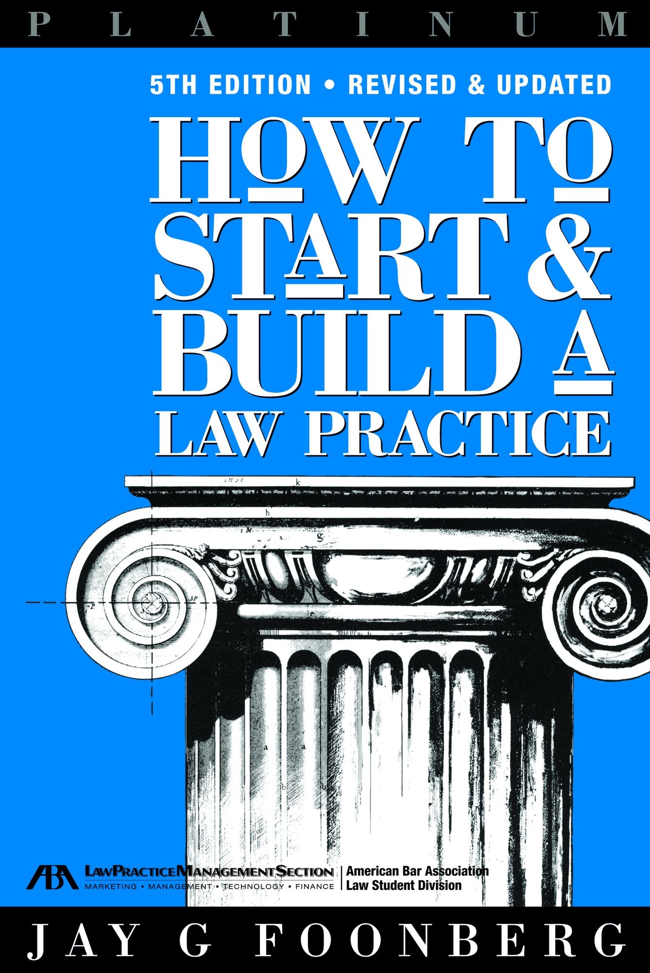 How to Start and Build a Law Practice