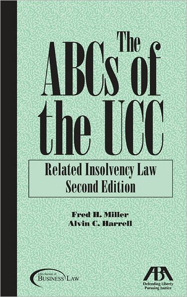 ABCs of the UCC, Second Edition: Related Insolvency Law