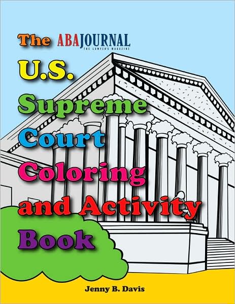 U. S. Supreme Court Coloring and Activity Book
