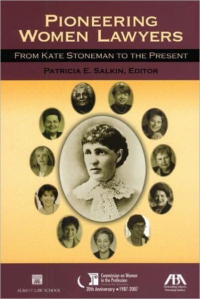 Pioneering Women Lawyers: From Kate Stoneman to the Present