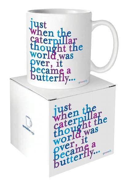 Mug Quotable Caterpillar Butterfly