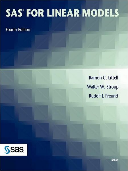 Sas For Linear Models, Fourth Edition