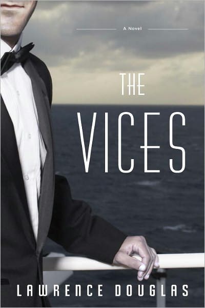 The Vices: A Novel