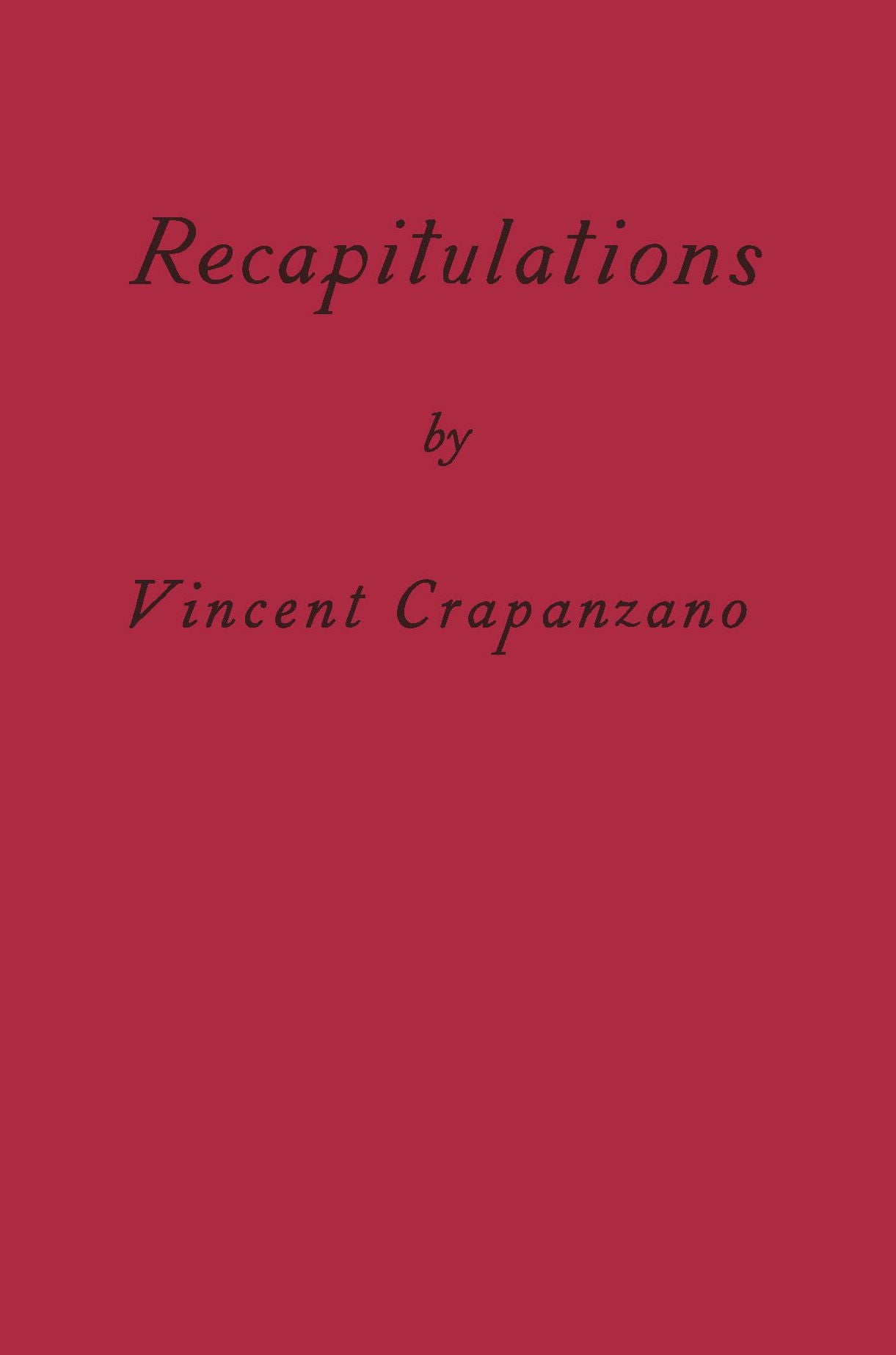 Recapitulations: A Memoir