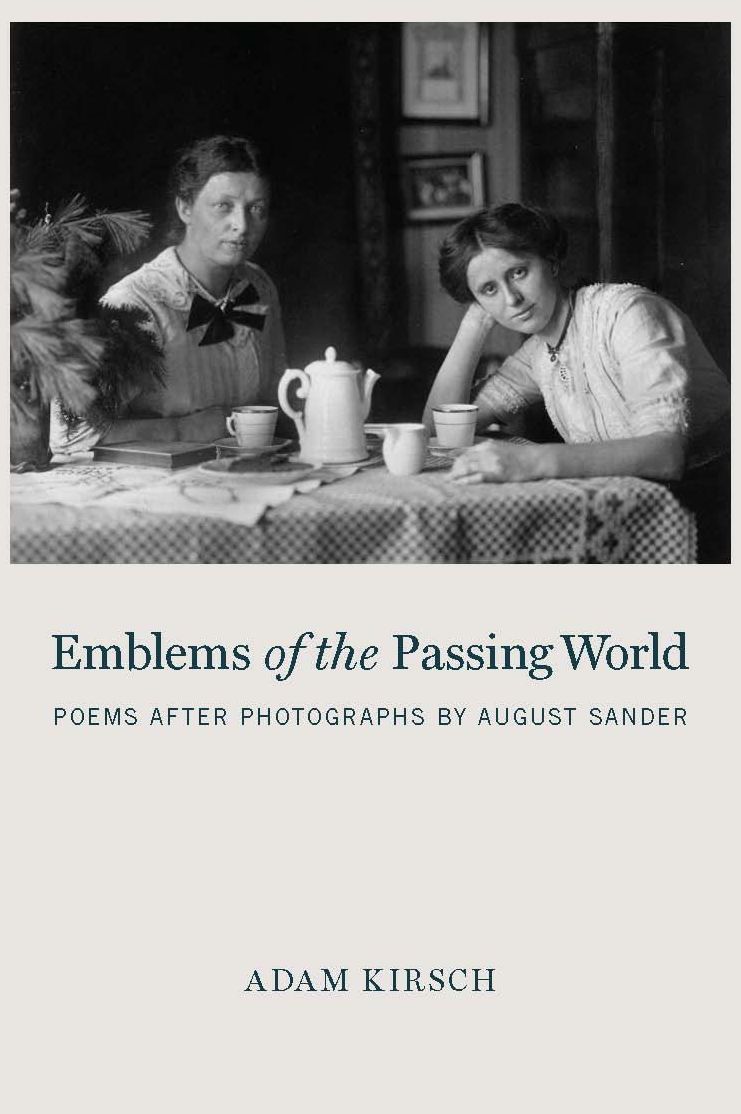 Emblems of the Passing World: Poems after Photographs by August Sander
